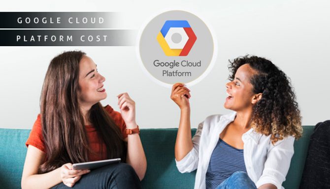 How Much Does Google Cloud Platform Cost?