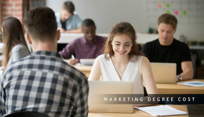 How Much Does A Marketing Degree Cost?