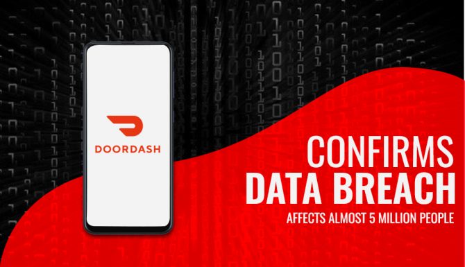 DoorDash Data Breach Affect Millions of People