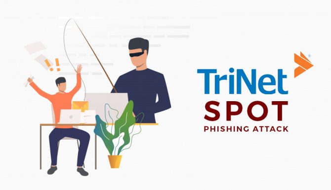 TriNet Phishing Attack