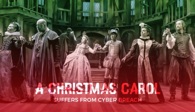 Theatre Showing A Christmas Carol Cyber Breach