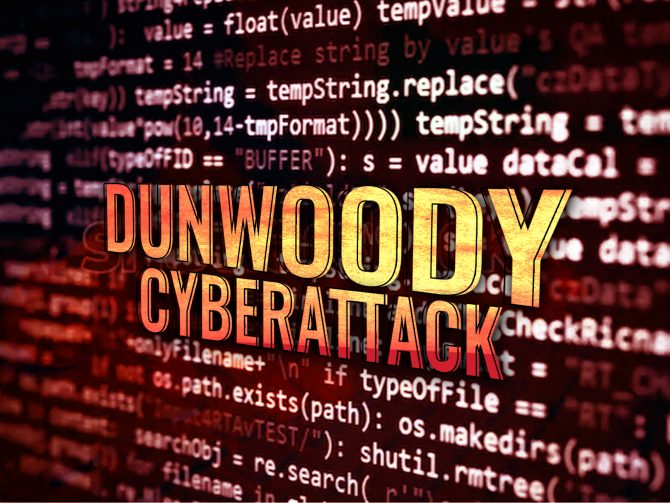 Dunwoody Cyberattack