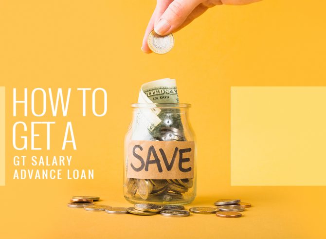 GT Salary Advance Loan Application