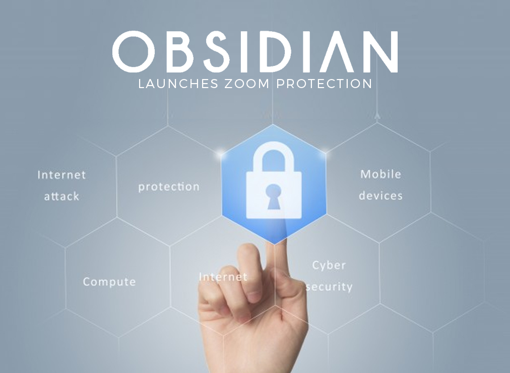 Obsidian Launches Zoom Protection