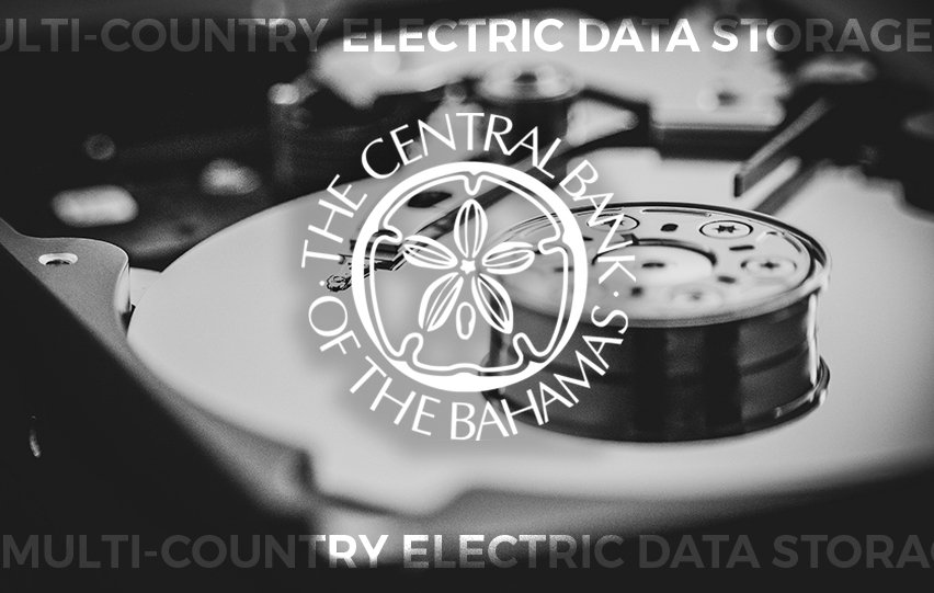 Bahamas Central Bank Multi-Country Electronic Data Storage