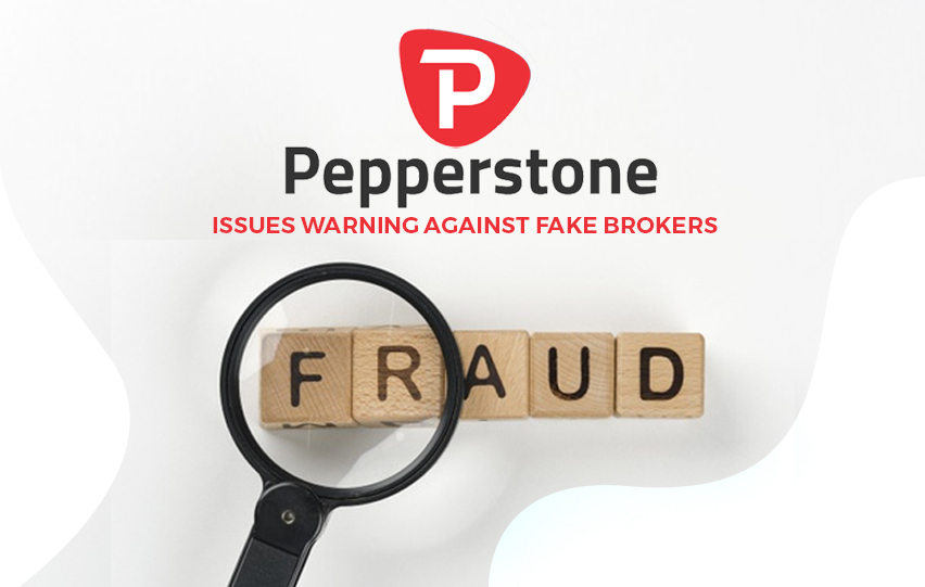 Pepperstone Warning Against Fake Brokers