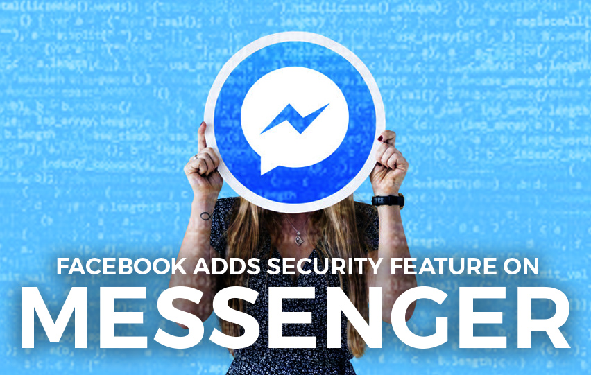 Facebook Security Feature on Messenger Chats
