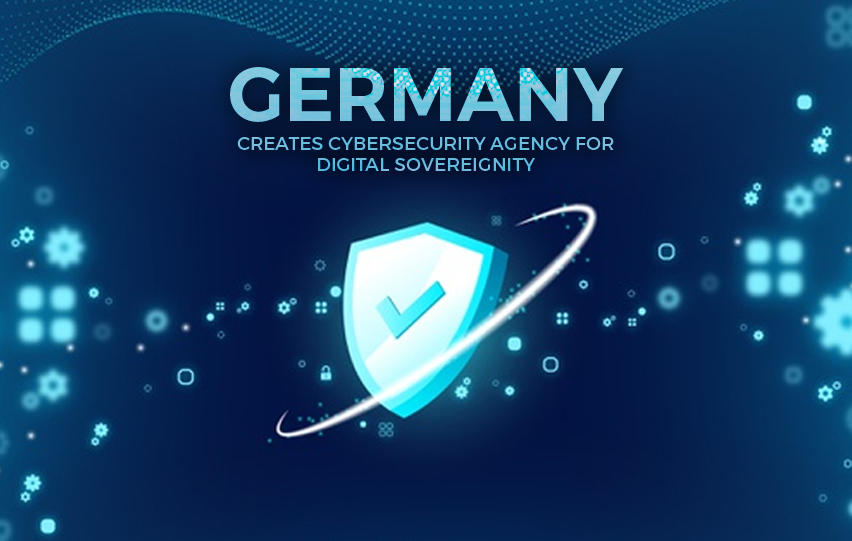 Germany Government Creates Cybersecurity Agency