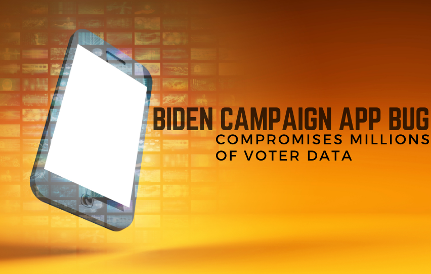 Biden Campaign App Bug Compromises Voter Data