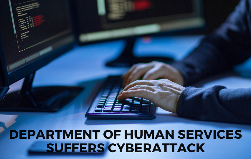 Department of Human Services Suffers Cyberattack