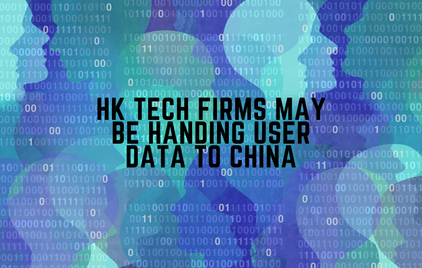 HK tech Firms May Be Handing User Data to China