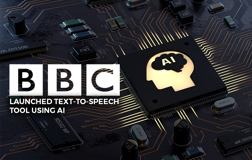 BBC Launched Text-to-Speech Tool