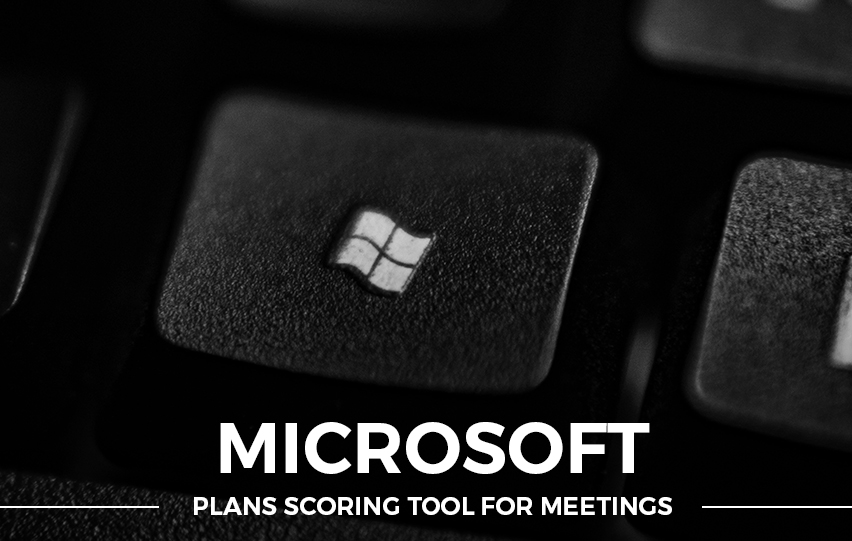 Microsoft Plans Scoring Tool for Meetings
