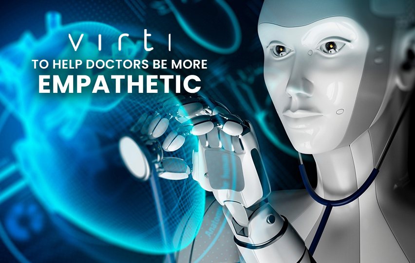 Virti to Help Doctors Be More Empathetic