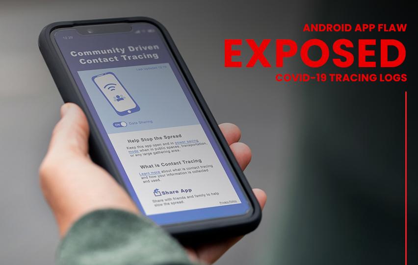 Security Flaw Exposed Covid-19 Tracing Logs