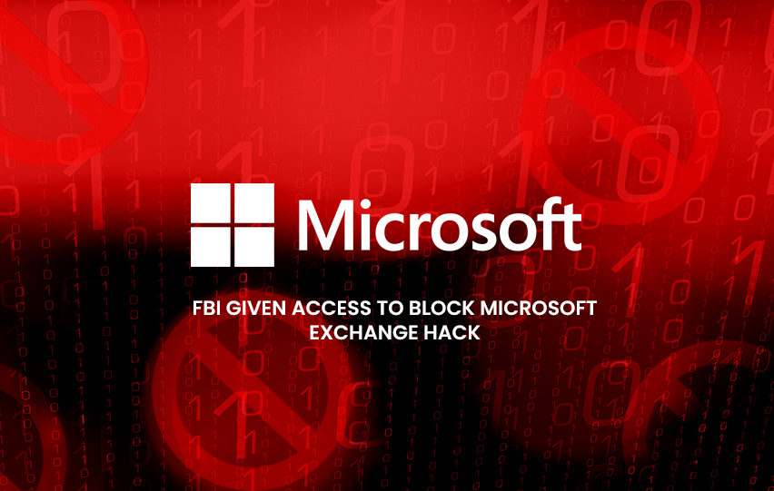 FBI to Block Microsoft Exchange Hack