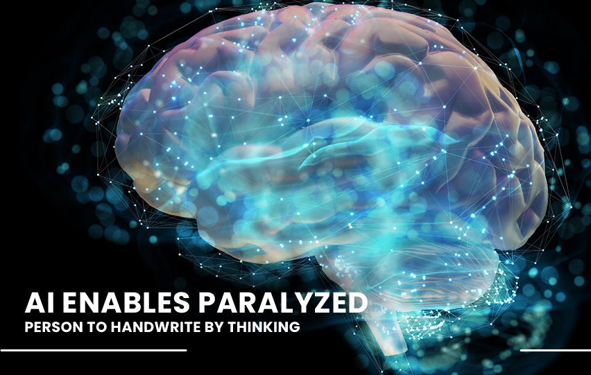 Artificial Intelligence Enables Paralyzed Person to Handwrite