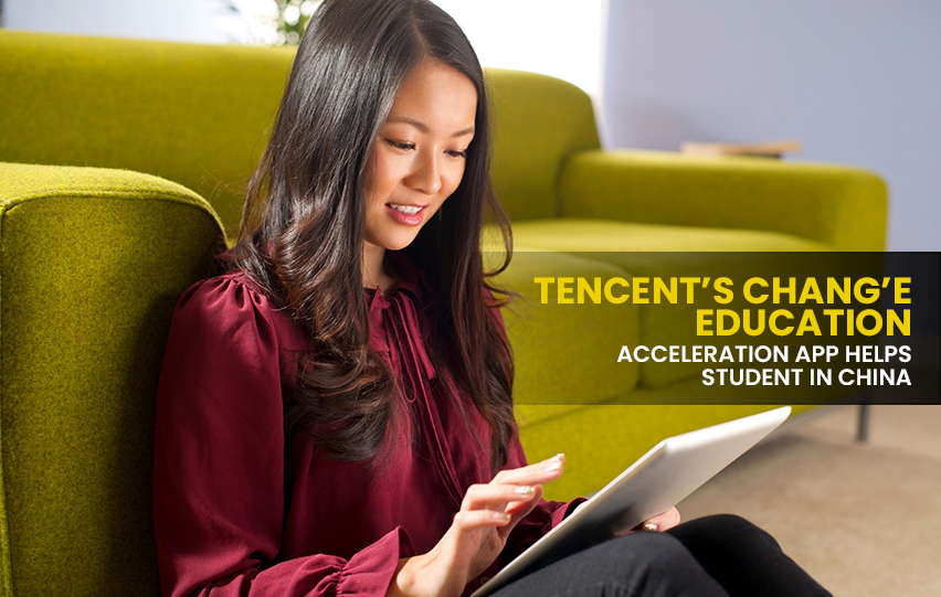 Tencent’s Chang'e Education Acceleration App