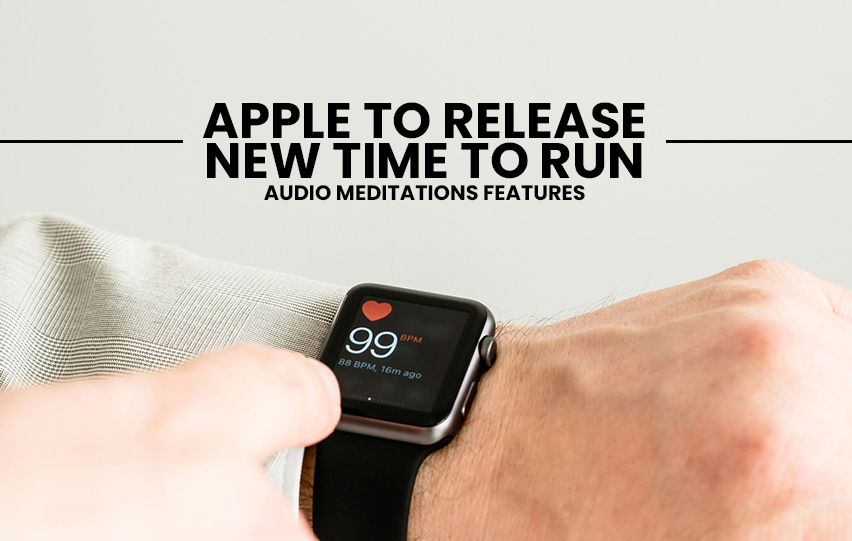 Apple to Release New Time to Run