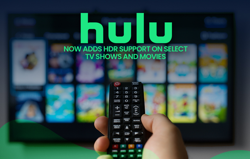 Hulu Now Adds HDR Support