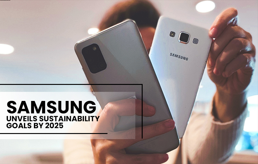 Samsung Unveils Sustainability Goals